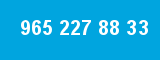965 227 88 33